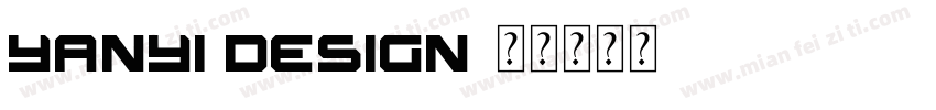 YANYI DESIGN字体转换